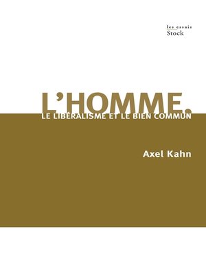 cover image of L'homme, le libéralisme et le bien commun